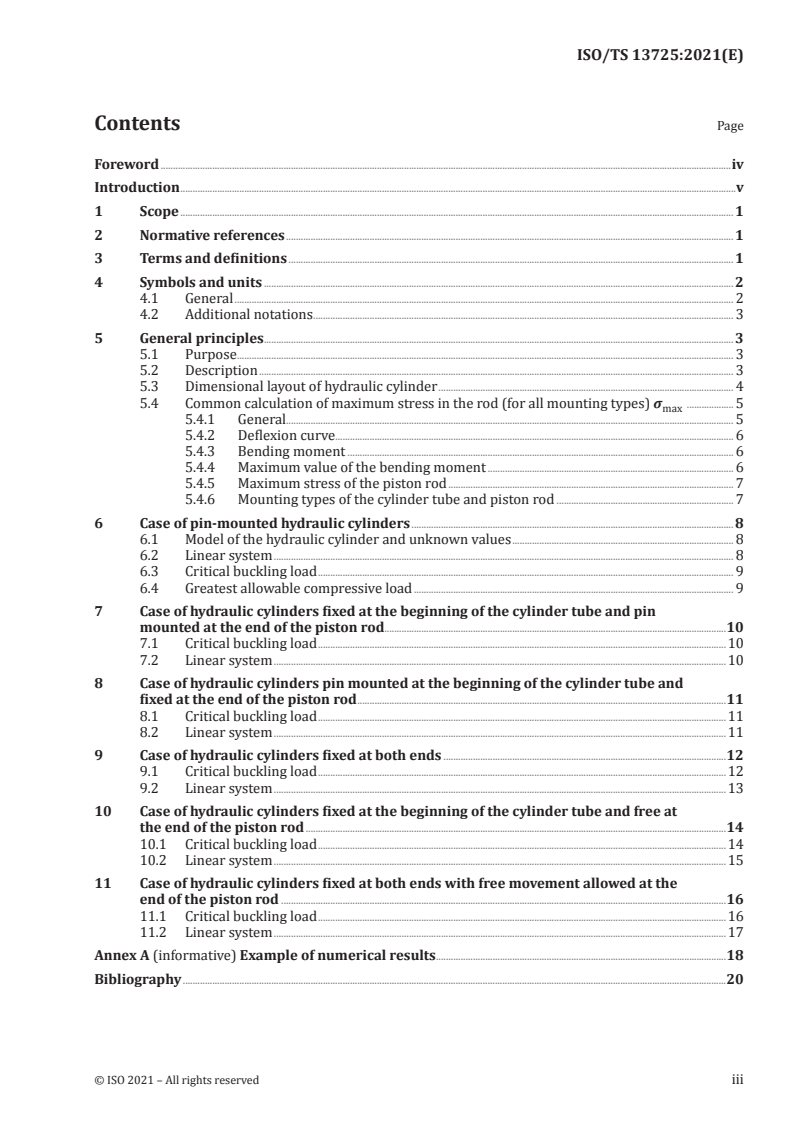 ISO/TS 13725:2021 - Hydraulic fluid power — Method for evaluating the buckling load of a hydraulic cylinder
Released:9/16/2021