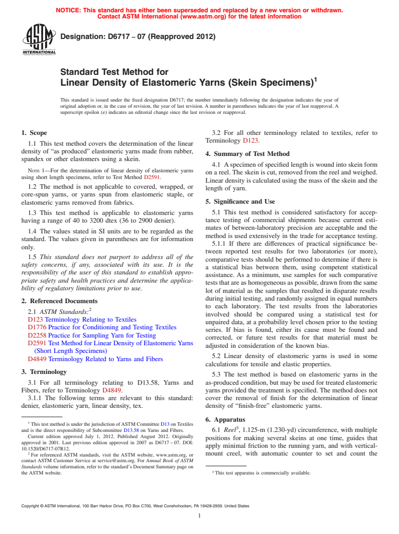 ASTM D6717-07(2012) - Standard Test Method for Linear Density of Elastomeric Yarns (Skein Specimens)