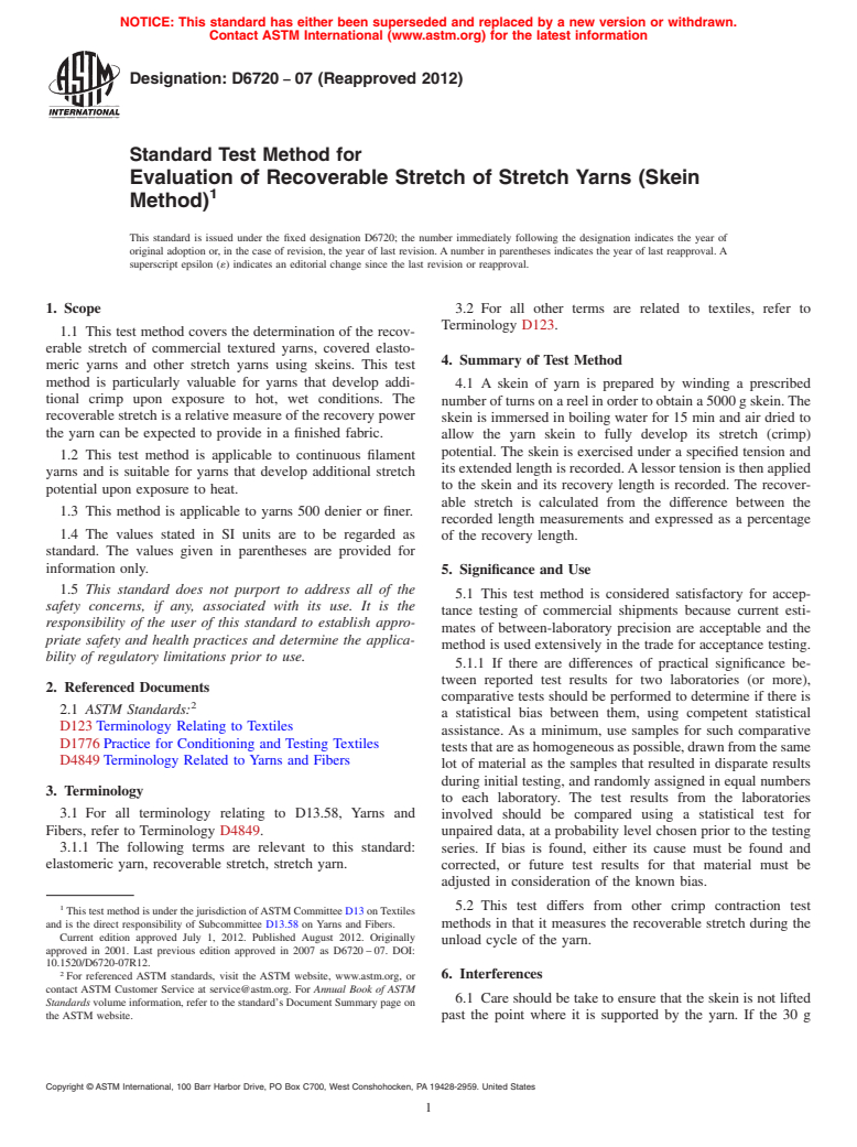 ASTM D6720-07(2012) - Standard Test Method for Evaluation of Recoverable Stretch of Stretch Yarns (Skein Method)