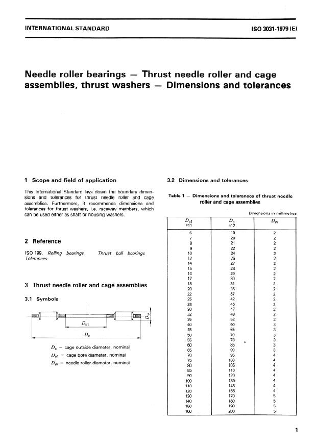ISO 3031:1979 - Needle roller bearings -- Thrust needle roller and cage assemblies, thrust washers -- Dimensions and tolerances