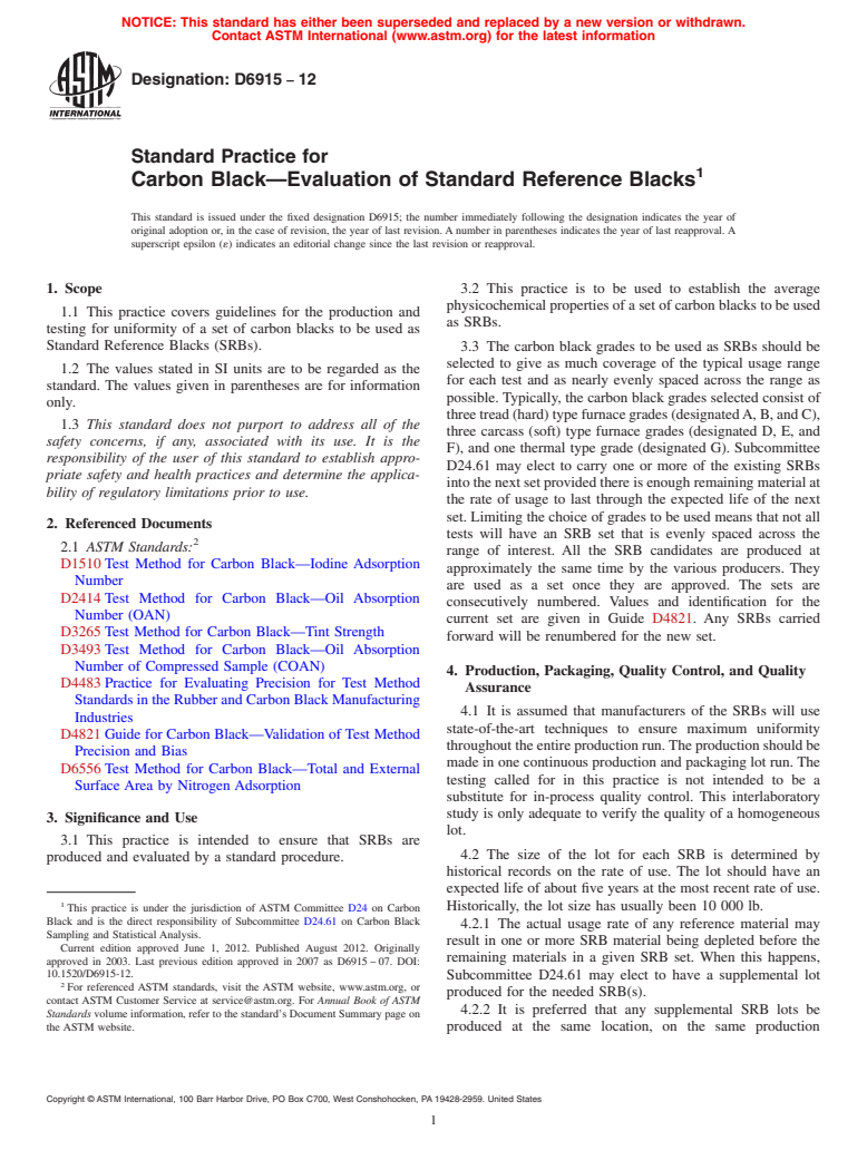 ASTM D6915-12 - Standard Practice for  Carbon Black&mdash;Evaluation of Standard Reference Blacks