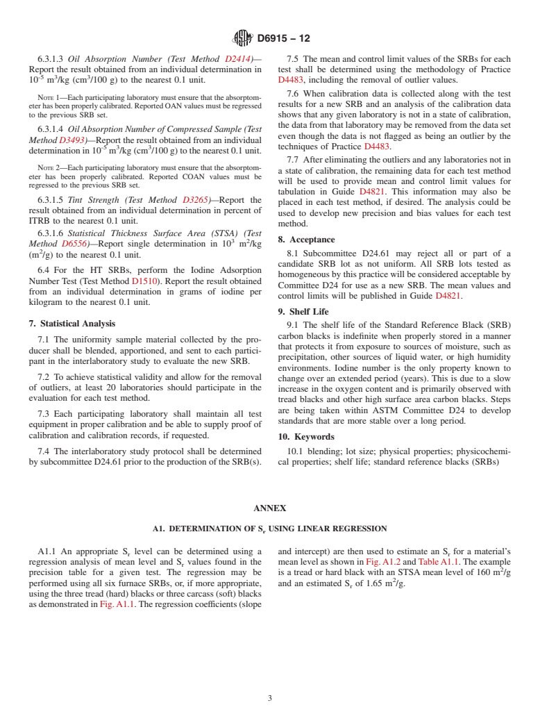 ASTM D6915-12 - Standard Practice for  Carbon Black&mdash;Evaluation of Standard Reference Blacks