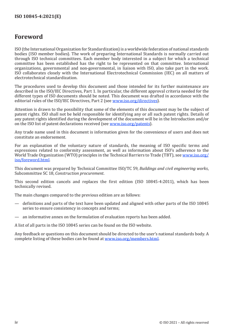 ISO 10845-4:2021 ISO 10845-4:2021 - Construction procurement — Part 4: Standard conditions for the calling for expressions of interest
Released:7/8/2021 - Page 4 preview