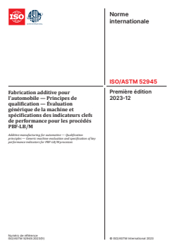 ISO/ASTM 52945:2023 ISO/ASTM 52945:2023 - Fabrication additive pour l'automobile — Principes de qualification — Évaluation générique de la machine et spécifications des indicateurs clefs de performance pour les procédés PBF-LB/M
Released:20. 12. 2023 - Page 1 preview