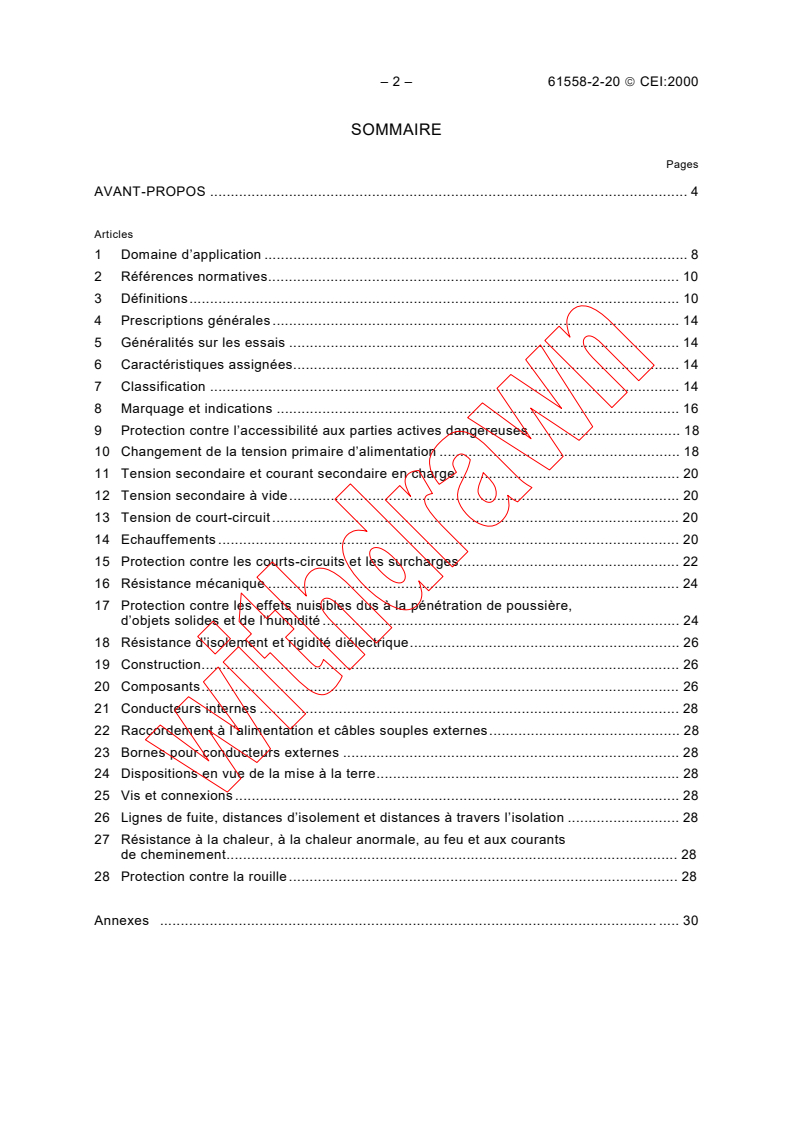 IEC 61558-2-20:2000 IEC 61558-2-20:2000 - Safety of power transformers, power supply units and similar devices - Part 2-20: Particular requirements for small reactors
Released:6/16/2000
Isbn:2831852587 - Page 4 preview