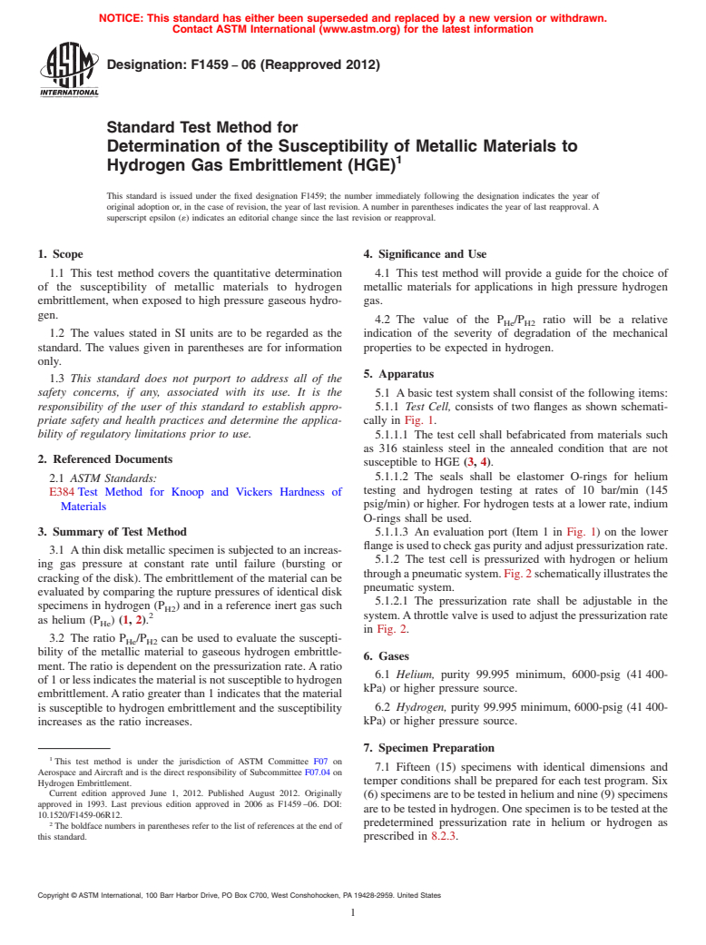 ASTM F1459-06(2012) - Standard Test Method for Determination of the Susceptibility of Metallic Materials to Hydrogen Gas Embrittlement (HGE)