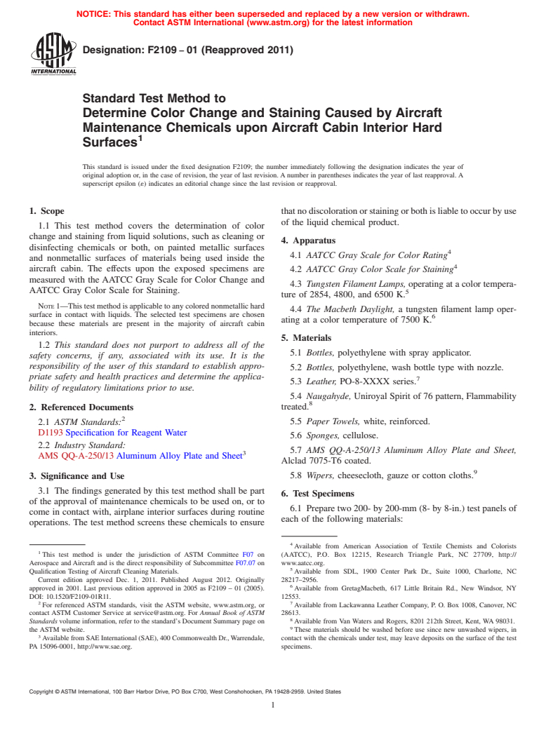 ASTM F2109-01(2011) - Standard Test Method to Determine Color Change and Staining Caused by Aircraft Maintenance Chemicals upon Aircraft Cabin Interior Hard Surfaces