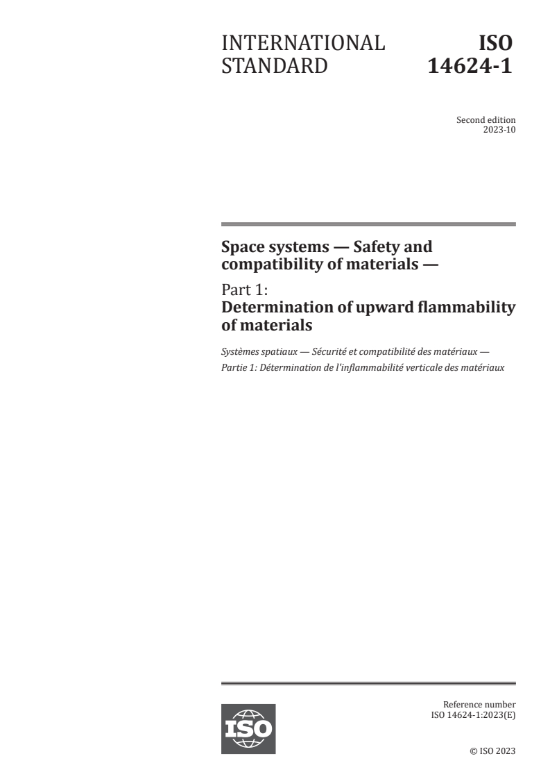 ISO 14624-1:2023 - Space systems — Safety and compatibility of materials — Part 1: Determination of upward flammability of materials
Released:10. 10. 2023