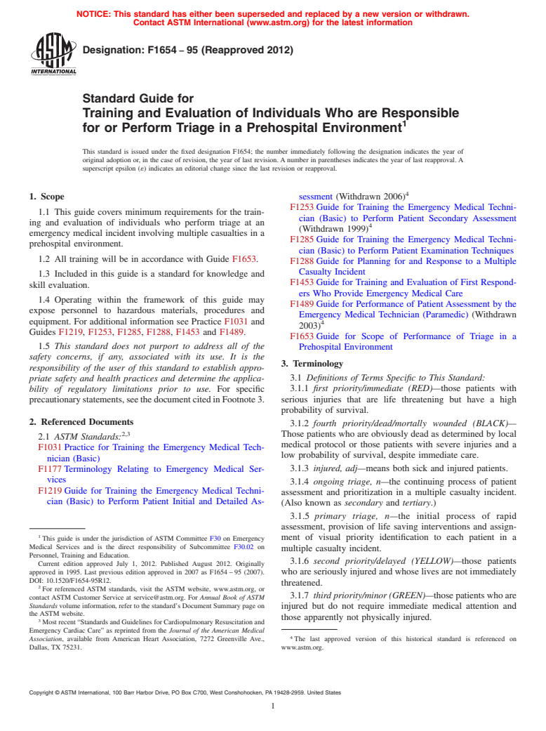 ASTM F1654-95(2012) - Standard Guide for  Training and Evaluation of Individuals Who are Responsible for or Perform Triage in a Prehospital Environment