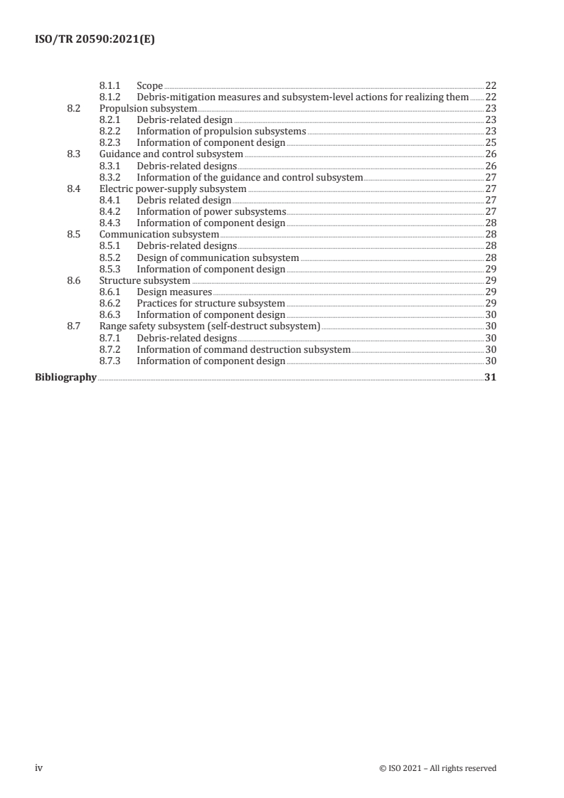 ISO/TR 20590:2021 ISO/TR 20590:2021 - Space systems — Space debris mitigation design and operation manual for launch vehicle orbital stages
Released:4/26/2021 - Page 4 preview