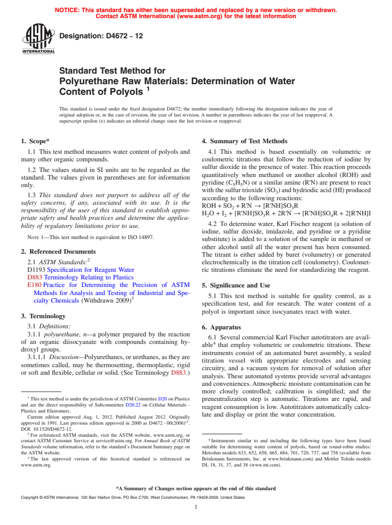 ASTM D4672-12 - Standard Test Method for  Polyurethane Raw Materials: Determination of Water Content  of Polyols