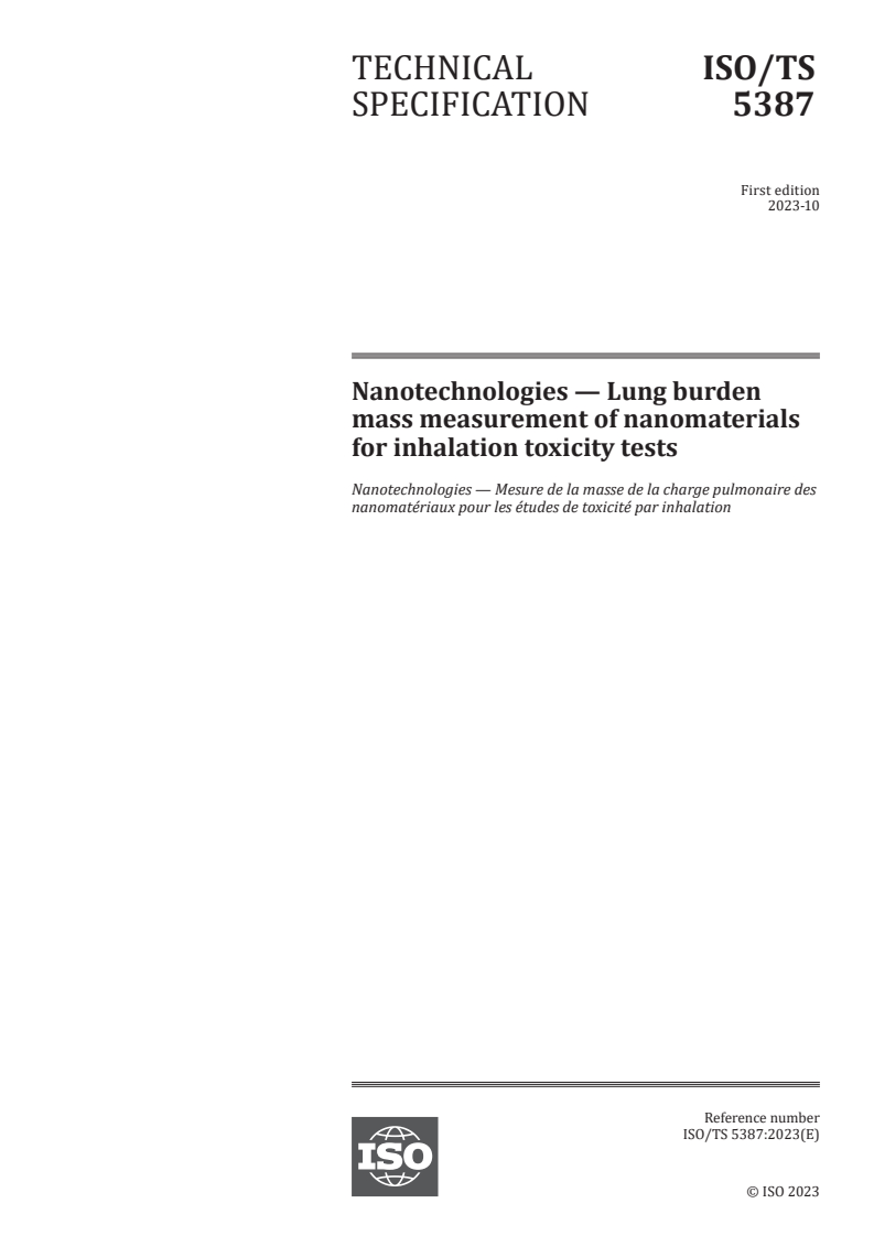 ISO/TS 5387:2023 - Nanotechnologies — Lung burden mass measurement of nanomaterials for inhalation toxicity tests
Released:27. 10. 2023