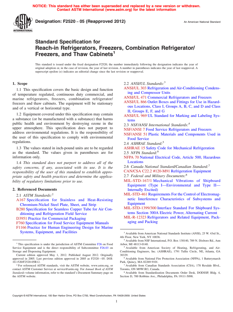 ASTM F2520-05(2012) - Standard Specification for Reach-in Refrigerators, Freezers, Combination Refrigerator/Freezers, and Thaw Cabinets