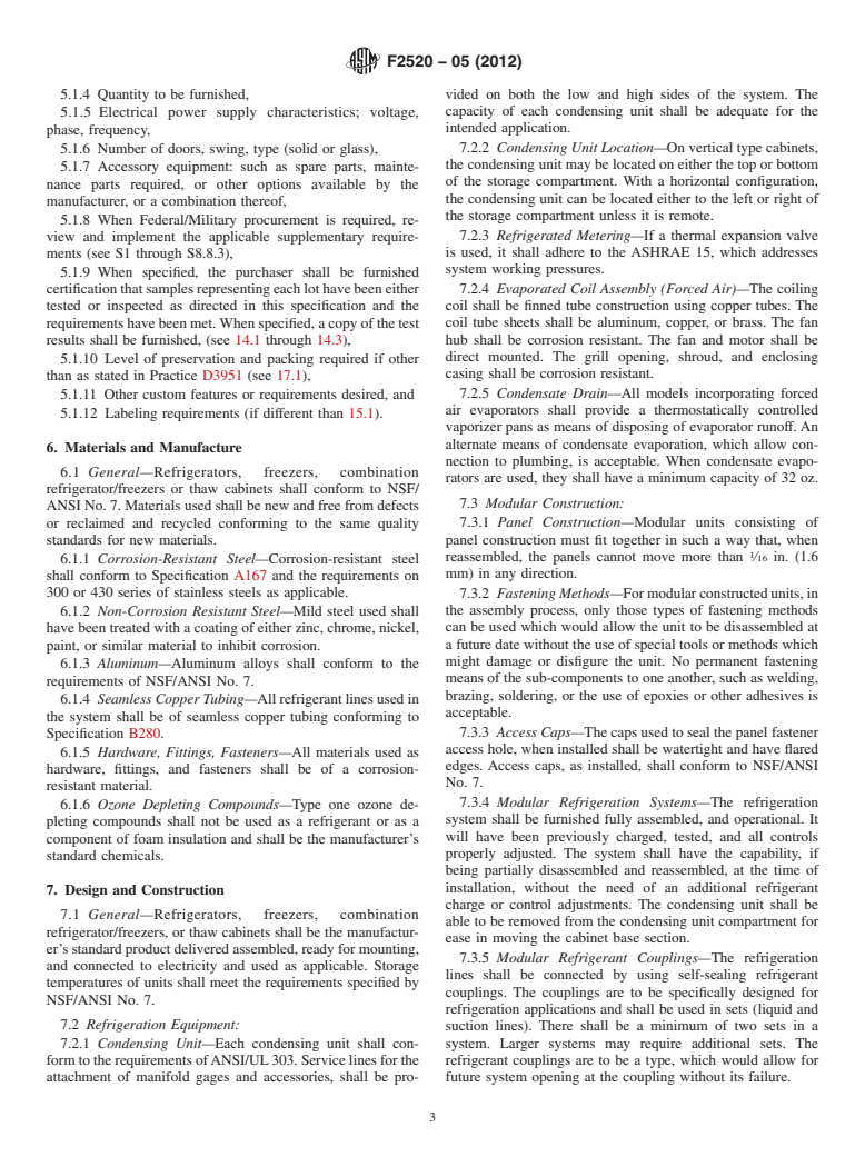 ASTM F2520-05(2012) - Standard Specification for Reach-in Refrigerators, Freezers, Combination Refrigerator/Freezers, and Thaw Cabinets