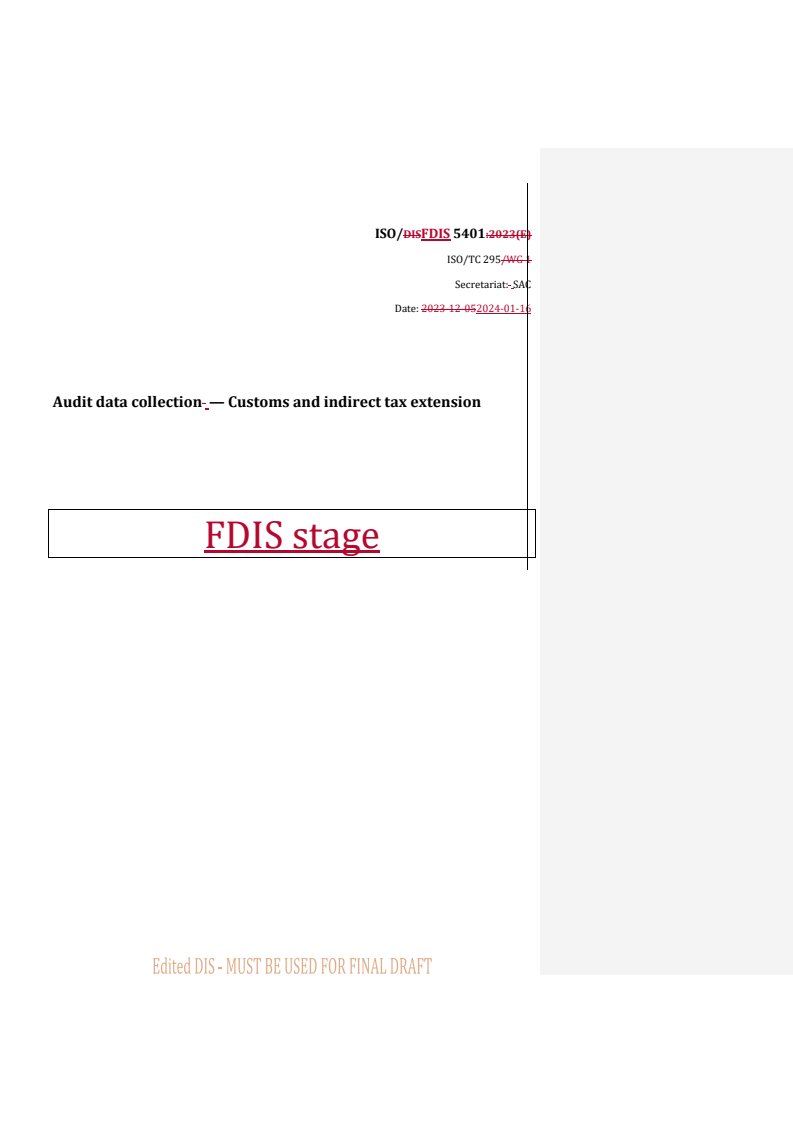 REDLINE ISO/FDIS 5401 - Audit data collection — Customs and indirect tax extension
Released:17. 01. 2024