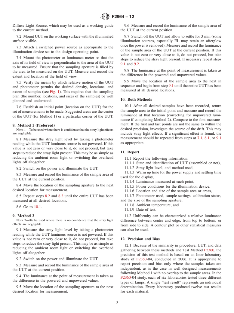 ASTM F2964-12 - Standard Test Method for Determining the Uniformity of the Luminance of an Electroluminescent  Lamp or Other Diffuse Lighting Device