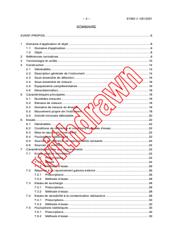 IEC 61563:2001 - Radiation protection instrumentation - Equipment for measuring specific activity of gamma-emitting radionuclides in foodstuffs
Released:6/11/2001
Isbn:2831857805 - Page 4 preview