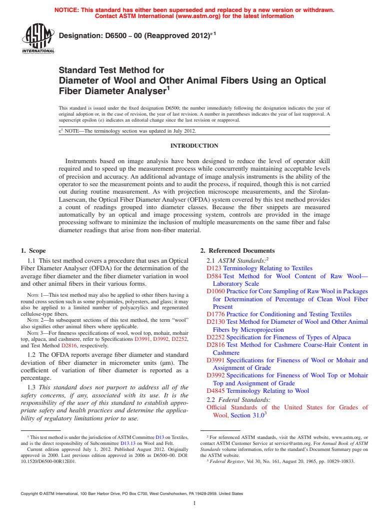 ASTM D6500-00(2012)e1 - Standard Test Method for Diameter of Wool and Other Animal Fibers Using an Optical Fiber Diameter Analyser (Withdrawn 2021)