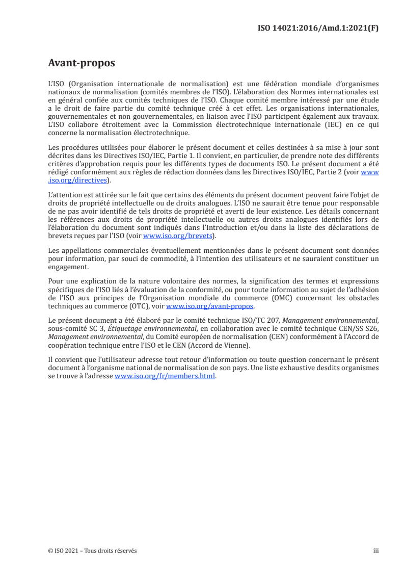 ISO 14021:2016/Amd 1:2021 - Marquage et déclarations environnementaux — Autodéclarations environnementales (Étiquetage de type II) — Amendement 1: Empreinte carbone, neutre en carbone
Released:7/13/2021