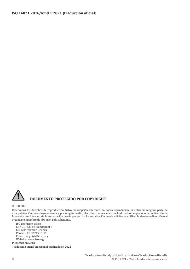 ISO 14021:2016/Amd 1:2021 ISO 14021:2016/Amd 1:2021 - Environmental labels and declarations — Self-declared environmental claims (Type II environmental labelling) — Amendment 1: Carbon footprint, carbon neutral
Released:1/5/2022 - Page 2 preview