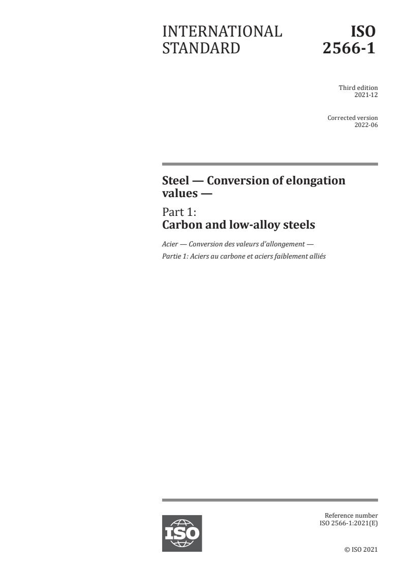 ISO 2566-1:2021 - Steel — Conversion of elongation values — Part 1: Carbon and low-alloy steels
Released:6/2/2022