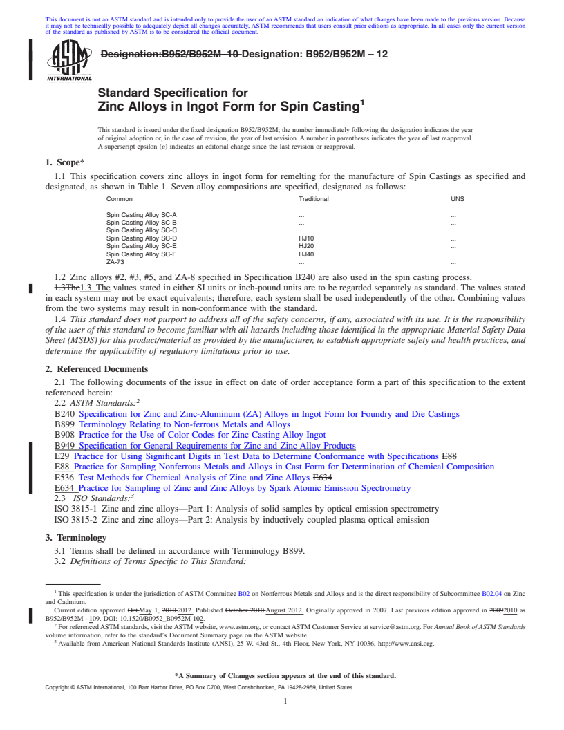 REDLINE ASTM B952/B952M-12 - Standard Specification for Zinc Alloys in Ingot Form for Spin Casting