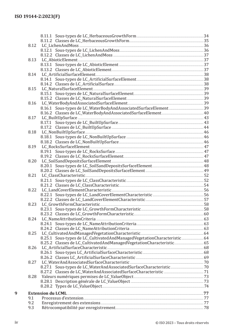 ISO 19144-2:2023 ISO 19144-2:2023 - Information géographique — Systèmes de classification — Partie 2: Métalangage pour l’occupation des sols (LCML)
Released:12. 12. 2023 - Page 4 preview
