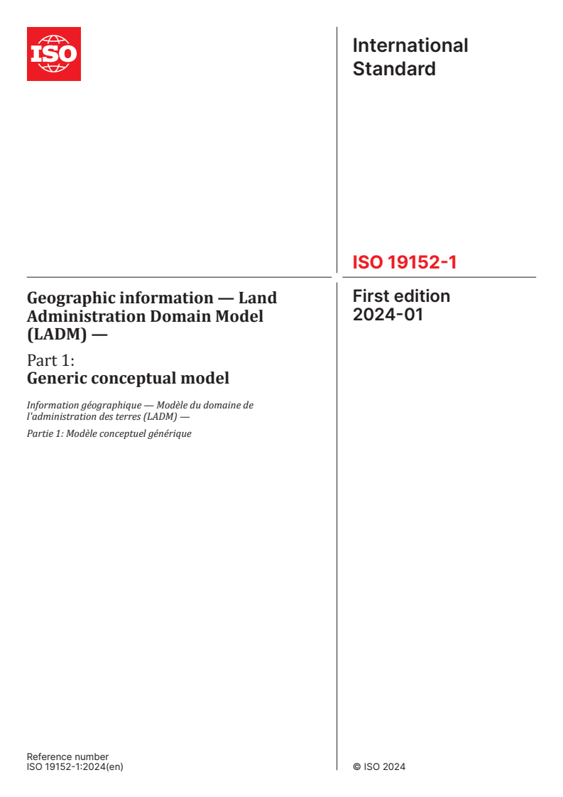 ISO 19152-1:2024 - Geographic information — Land Administration Domain Model (LADM) — Part 1: Generic conceptual model
Released:9. 01. 2024