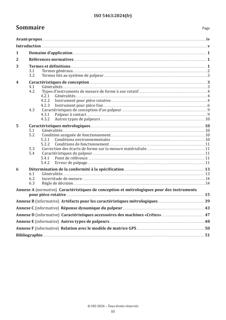 ISO 5463:2024 - Spécification géométrique des produits (GPS) — Instruments de mesure de forme à axe rotatif — Caractéristiques de conception et caractéristiques métrologiques
Released:16. 09. 2024