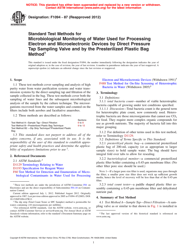 ASTM F1094-87(2012) - Standard Test Methods for Microbiological Monitoring of Water Used for Processing Electron  and Microelectronic Devices by Direct Pressure Tap Sampling Valve  and by the Presterilized   Plastic Bag Method