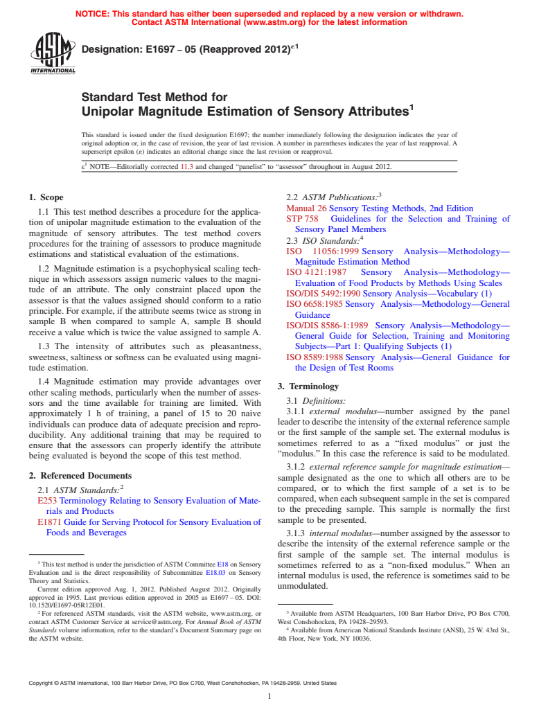 ASTM E1697-05(2012)e1 - Standard Test Method for Unipolar Magnitude Estimation of Sensory Attributes