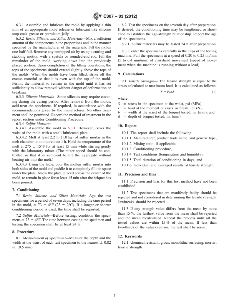 ASTM C307-03(2012) - Standard Test Method for  Tensile Strength of Chemical-Resistant Mortar, Grouts, and  Monolithic Surfacings