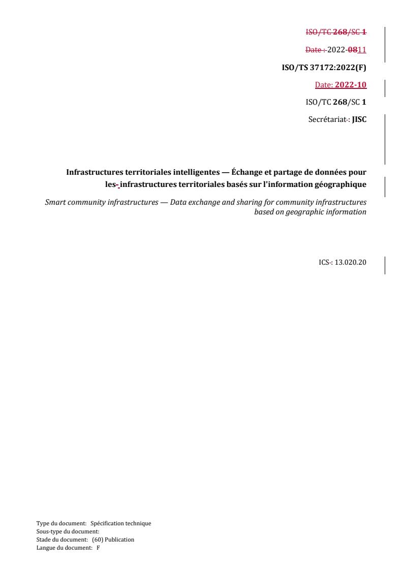 REDLINE ISO/TS 37172:2022 - Smart community infrastructures — Data exchange and sharing for community infrastructures based on geographic information
Released:21. 11. 2022