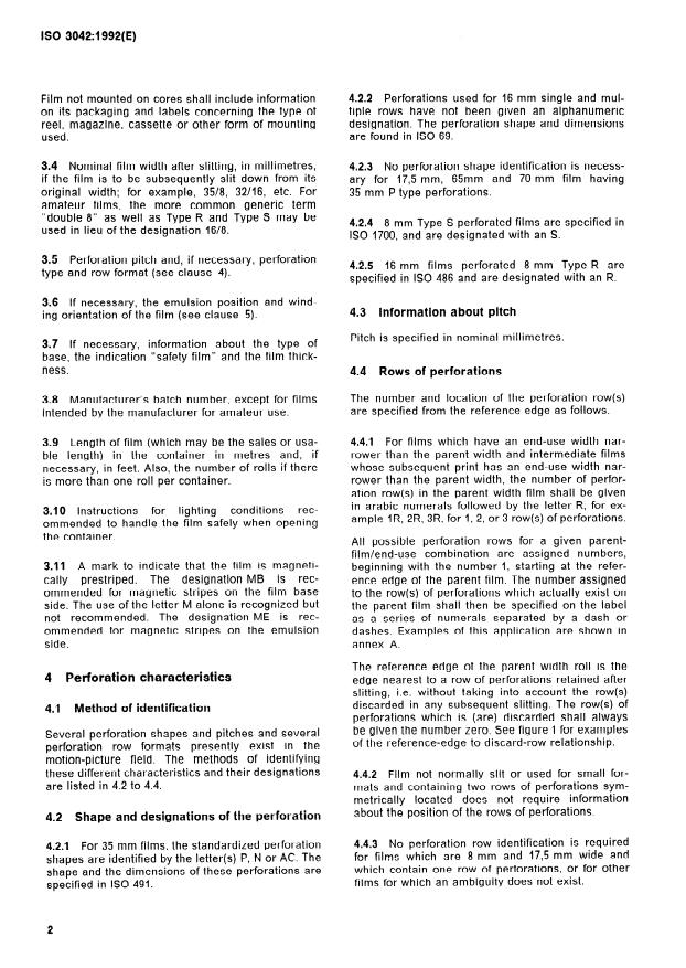 ISO 3042:1992 ISO 3042:1992 - Cinematography -- Labelling of containers for raw-stock motion-picture films and magnetic films -- Minimum information specifications - Page 4 preview
