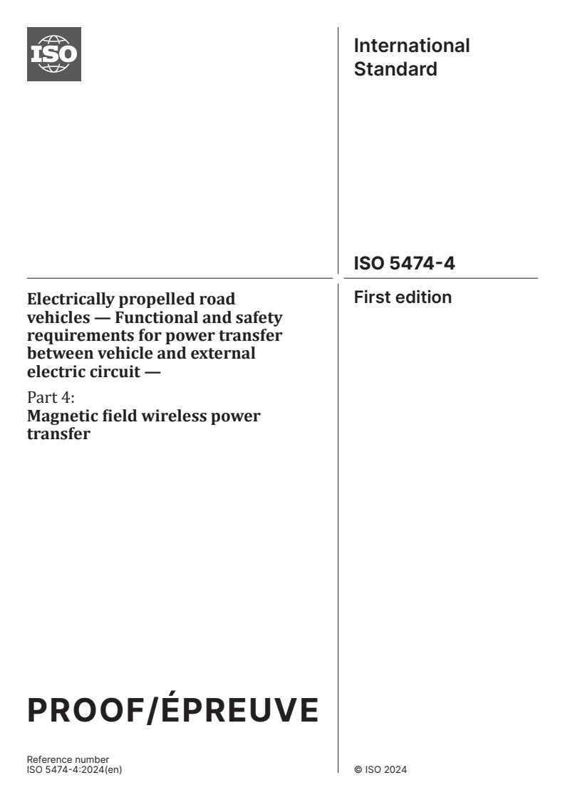 ISO 5474-4 ISO 5474-4 - Electrically propelled road vehicles — Functional and safety requirements for power transfer between vehicle and external electric circuit — Part 4: Magnetic field wireless power transfer
Released:11/28/2024
