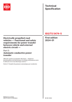ISO/TS 5474-5:2024 ISO/TS 5474-5:2024 - Electrically propelled road vehicles — Functional and safety requirements for power transfer between vehicle and external electric circuit — Part 5: Automatic conductive power transfer
Released:31. 01. 2024 - Page 1 preview