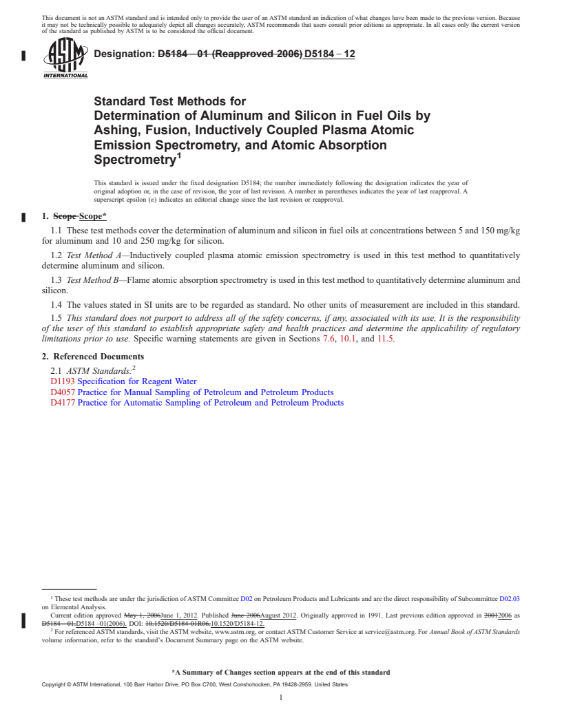 REDLINE ASTM D5184-12 - Standard Test Methods for Determination of Aluminum and Silicon in Fuel Oils by Ashing,  Fusion, Inductively Coupled Plasma Atomic Emission Spectrometry, and   Atomic Absorption Spectrometry