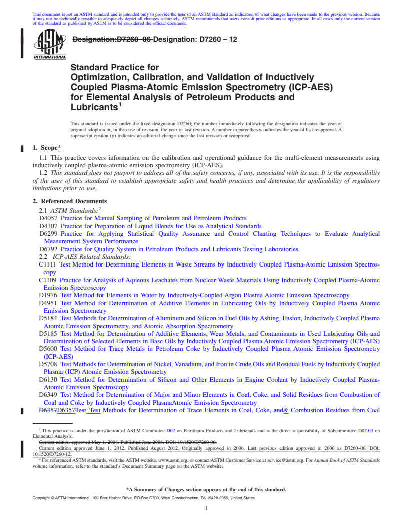 REDLINE ASTM D7260-12 - Standard Practice for Optimization, Calibration, and Validation of Inductively Coupled Plasma-Atomic Emission Spectrometry (ICP-AES) for Elemental Analysis of Petroleum Products and Lubricants