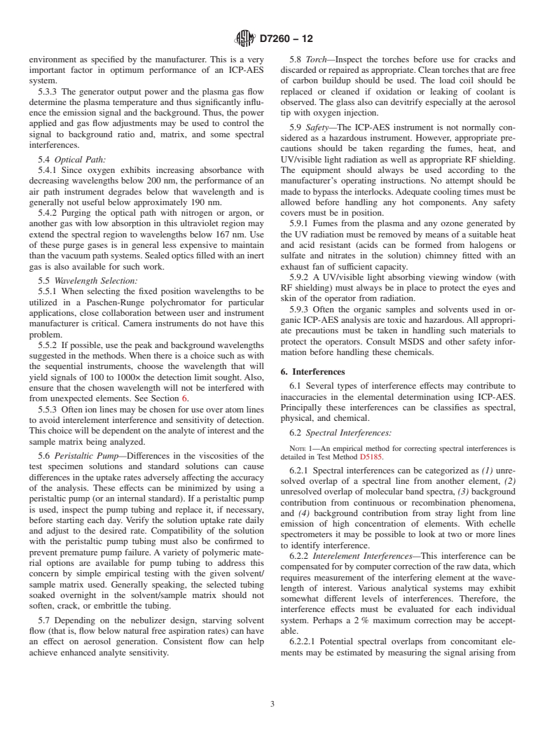 ASTM D7260-12 - Standard Practice for Optimization, Calibration, and Validation of Inductively Coupled Plasma-Atomic Emission Spectrometry (ICP-AES) for Elemental Analysis of Petroleum Products and Lubricants