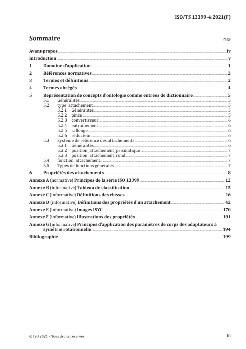 ISO/TS 13399-4:2021 - Représentation et échange des données relatives aux outils coupants — Partie 4: Dictionnaire de référence pour les éléments relatifs aux attachements
Released:11/29/2021