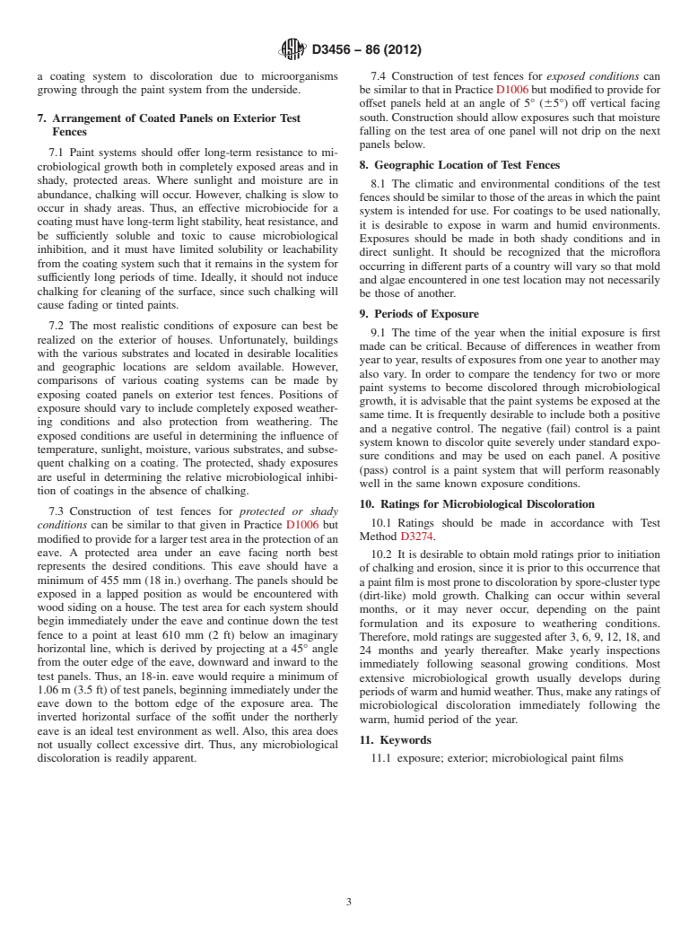 ASTM D3456-86(2012) - Standard Practice for Determining by Exterior Exposure Tests the Susceptibility of  Paint Films to Microbiological Attack