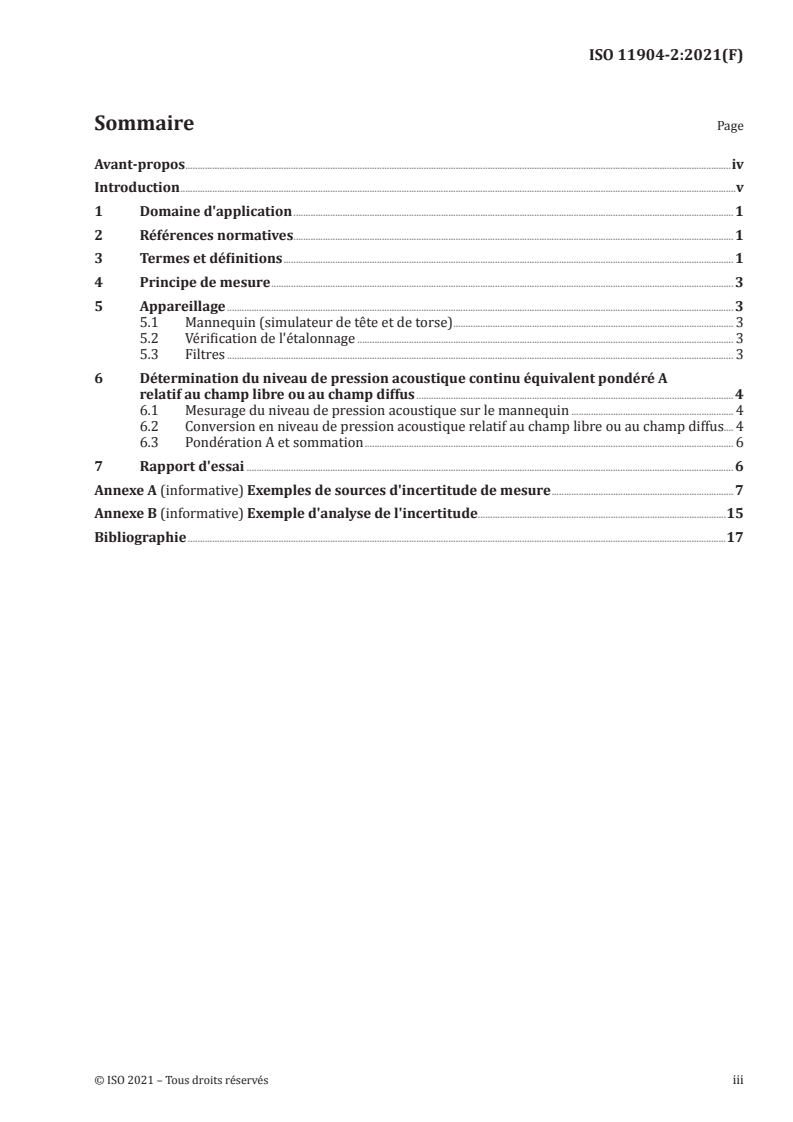 ISO 11904-2:2021 ISO 11904-2:2021 - Acoustique — Détermination de l'exposition sonore due à des sources placées à proximité de l'oreille — Partie 2: Technique utilisant un mannequin
Released:4/12/2021