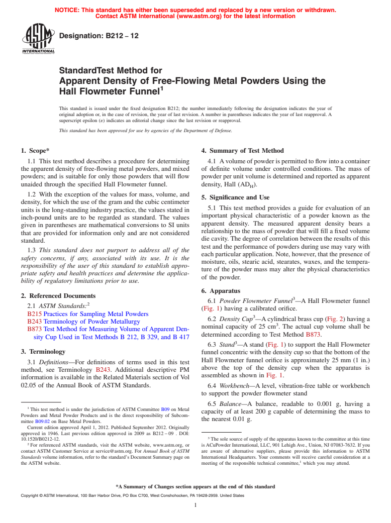 ASTM B212-12 - Standard Test Method for  Apparent Density of Free-Flowing Metal Powders Using the Hall Flowmeter Funnel