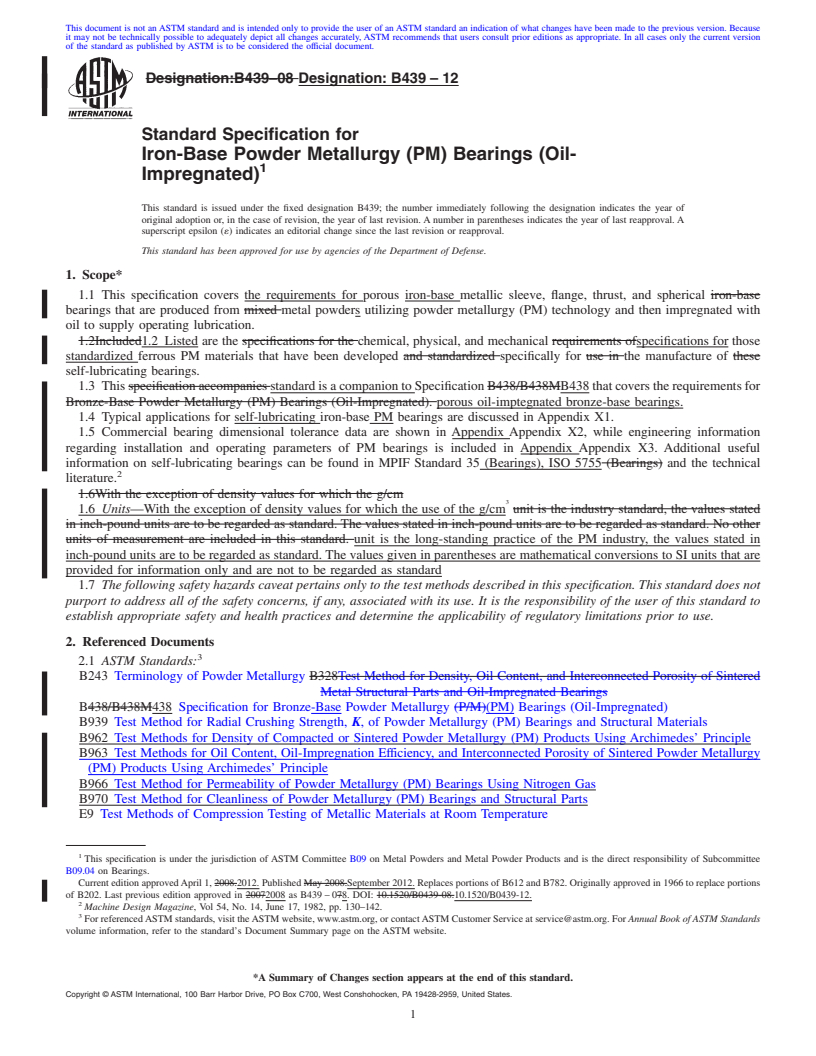 REDLINE ASTM B439-12 - Standard Specification for Iron-Base Powder Metallurgy (PM) Bearings (Oil-Impregnated)