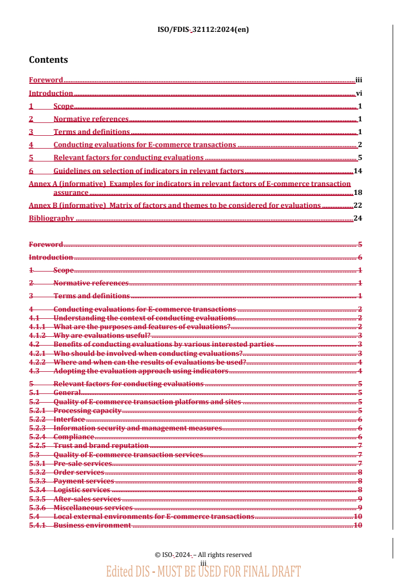 REDLINE ISO/FDIS 32112 - Transaction assurance in E-commerce — Relevant factors of evaluation and selection of indicators
Released:20. 09. 2024