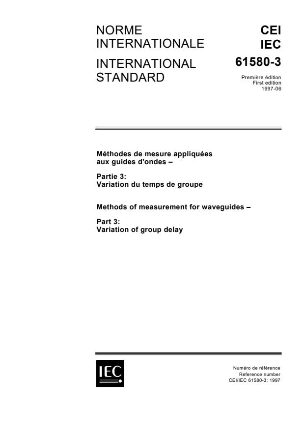 IEC 61580-3:1997 - Methods of measurement for Waveguides - Part 3: Variation of group delay