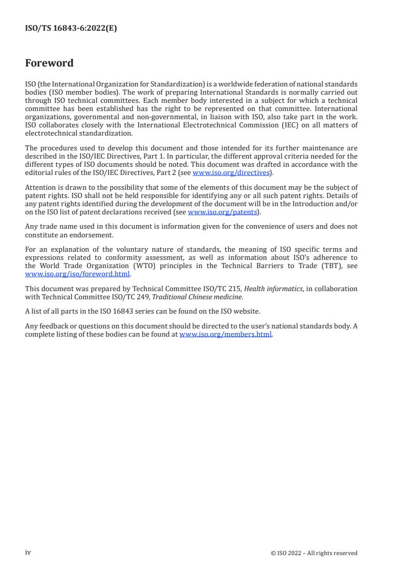 ISO/TS 16843-6:2022 ISO/TS 16843-6:2022 - Health informatics — Categorial structures for representation of acupuncture — Part 6: Acupuncture effects
Released:21. 06. 2022 - Page 4 preview