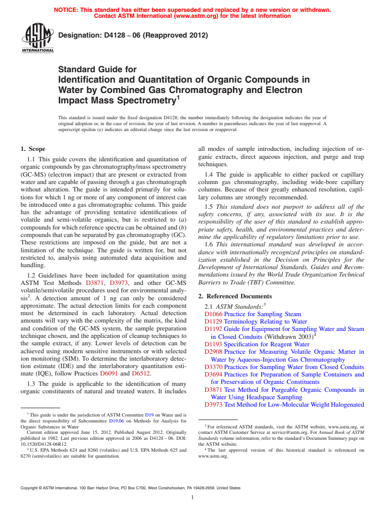 ASTM D4128-06(2012) - Standard Guide for Identification and Quantitation of Organic Compounds in Water by Combined Gas Chromatography and Electron Impact Mass Spectrometry