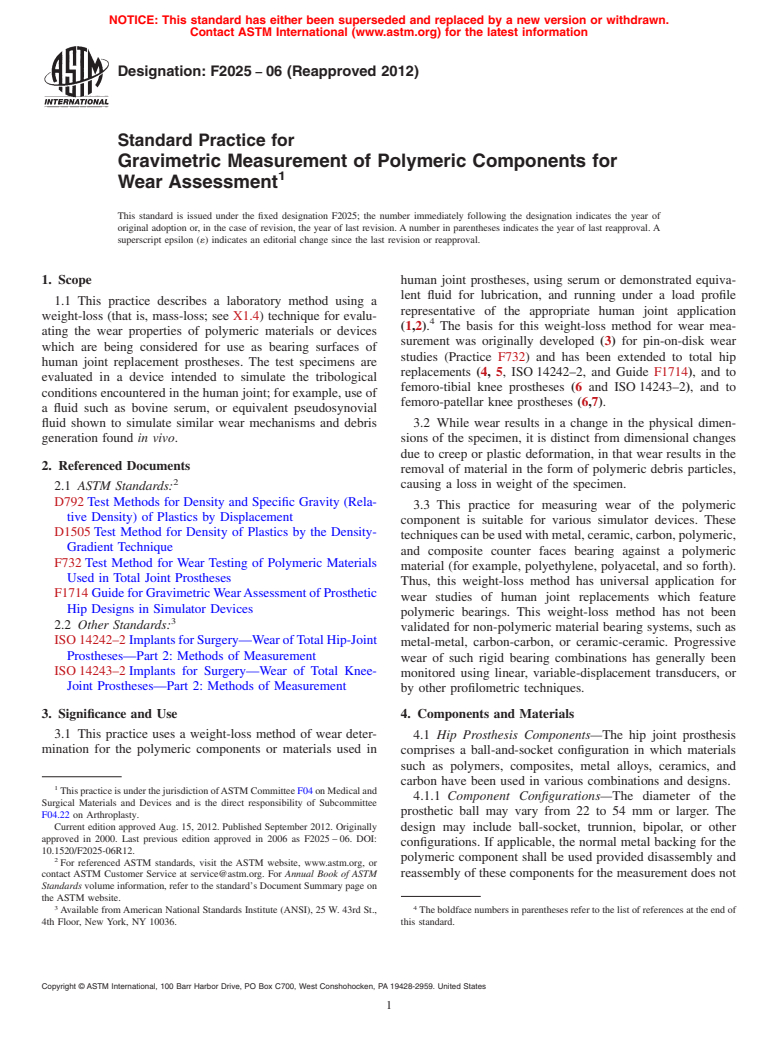 ASTM F2025-06(2012) - Standard Practice for  Gravimetric Measurement of Polymeric Components for Wear Assessment