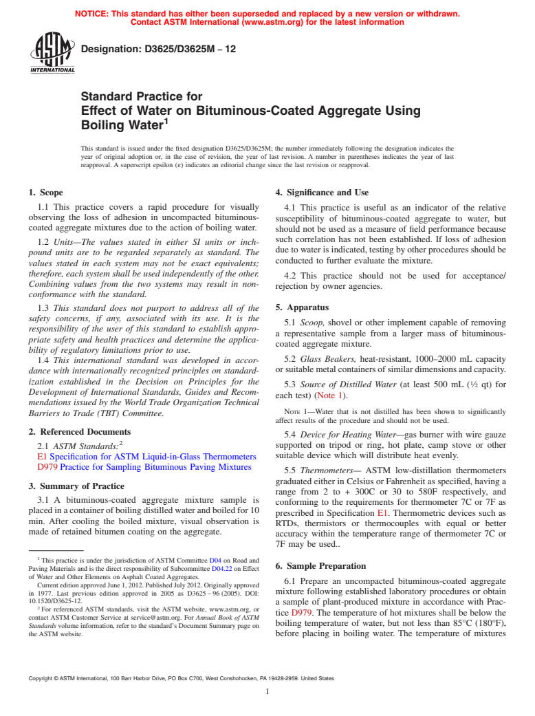 ASTM D3625/D3625M-12 - Standard Practice for Effect of Water on Bituminous-Coated Aggregate Using Boiling Water